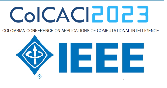 Nuevos papers publicados en la base de datos de IEEE 2023, Colombian Conference on Applications of Computational Intelligence (ColCACI),